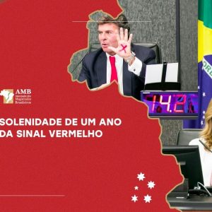 AMB e CNJ comemoram resultado do 1º ano da Sinal Vermelho que marcou nova era no Brasil