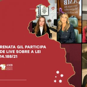 Renata Gil debateu a complexidade da violência psicológica e a estratégia política de punir a prática no Brasil